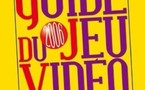 Le Guide Du Jeu Vidéo
